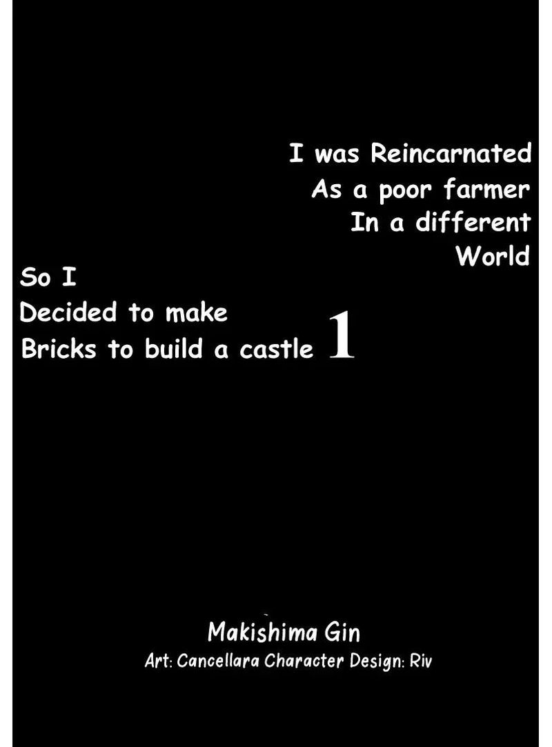 I Was Reincarnated As A Poor Farmer In A Different World So I Decided To Make Bricks To Build A Castle Chapter 1a Page 5